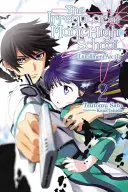 The Irregular at Magic High School, Vol. 2 (Light Novel): Łuk zapisów, część II - The Irregular at Magic High School, Vol. 2 (Light Novel): Enrollment Arc, Part II