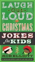 Śmiej się głośno świąteczne dowcipy dla dzieci - Laugh-Out-Loud Christmas Jokes for Kids