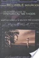 Z wiarygodnych źródeł: Wprowadzenie do metodologii historycznej - From Reliable Sources: An Introduction to Historical Methodology