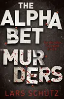 Alfabetyczne morderstwa - mrożący krew w żyłach thriller o seryjnym mordercy - Alphabet Murders - A chilling serial killer thriller