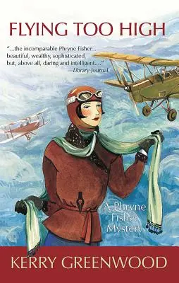 Flying Too High: Tajemnica Phryne Fisher - Flying Too High: A Phryne Fisher Mystery