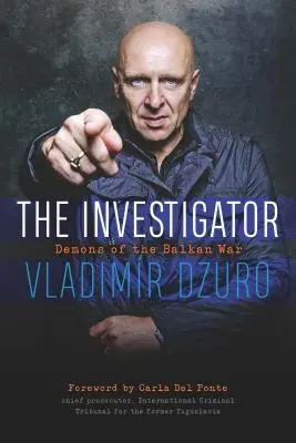 The Investigator: Demony wojny na Bałkanach - The Investigator: Demons of the Balkan War