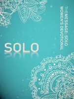 Przesłanie: Dewocjonalia dla kobiet solo - The Message: Solo Women's Devotional