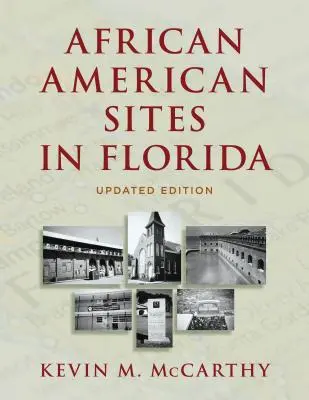 Miejsca związane z Afroamerykanami na Florydzie - African American Sites in Florida