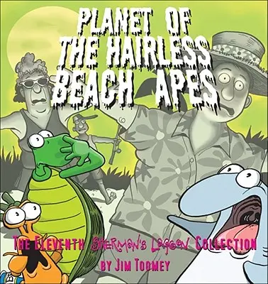 Planeta bezwłosych małp plażowych - Planet of the Hairless Beach Apes