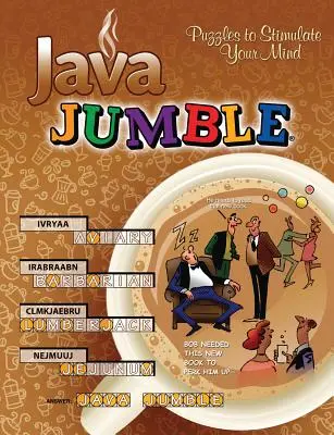 Java Jumble(r): Zagadki pobudzające umysł - Java Jumble(r): Puzzles to Stimulate Your Mind