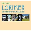 Lorimer i projektanci rzemiosła z Edynburga - Lorimer and the Edinburgh Craft Designers