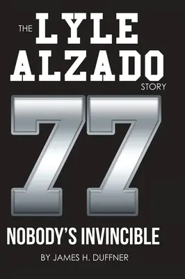 Historia Lyle'a Alzado Nikt nie jest niepokonany - The Lyle Alzado Story Nobody's Invincible