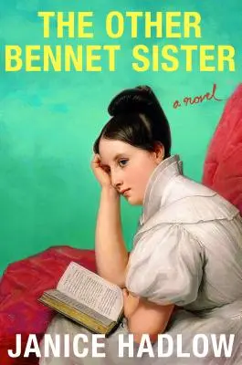 Druga siostra Bennet - The Other Bennet Sister