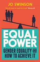 Równa władza - równość płci i jak ją osiągnąć - Equal Power - Gender Equality and How to Achieve It