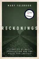 Reckonings - Dziedzictwo nazistowskich prześladowań i dążenie do sprawiedliwości - Reckonings - Legacies of Nazi Persecution and the Quest for Justice