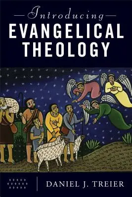 Wprowadzenie do teologii ewangelickiej - Introducing Evangelical Theology