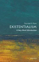 Egzystencjalizm: Bardzo krótkie wprowadzenie - Existentialism: A Very Short Introduction