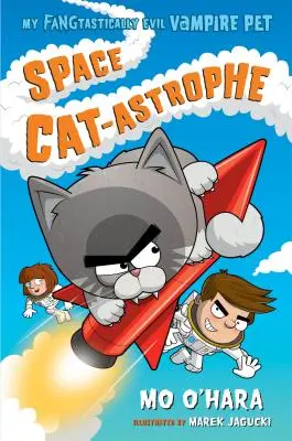 Kosmiczny kot-astrofa - Space Cat-Astrophe