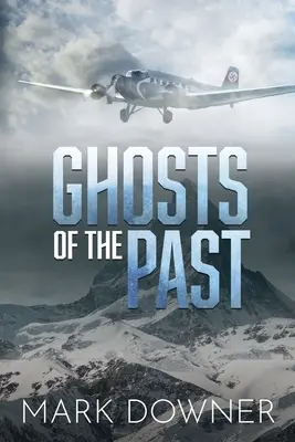 Duchy przeszłości: W poszukiwaniu zaginionej kolekcji sztuki z czasów II wojny światowej, za którą warto zabić. [2nd Edition] - Ghosts of the Past: The Search For A Lost WWII Art Collection Worth Killing For. [2nd Edition]