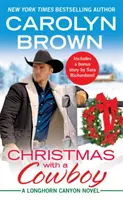 Boże Narodzenie z kowbojem: Zawiera dodatkową nowelę - Christmas with a Cowboy: Includes a Bonus Novella