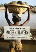 Współczesne niewolnictwo: Globalna perspektywa - Modern Slavery: A Global Perspective