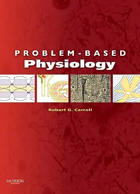 Fizjologia oparta na problemach - Problem-Based Physiology