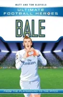 Bale: Z placu zabaw na boisko - Bale: From the Playground to the Pitch