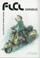 FLCL Omnibus: Kompletna seria mangi - FLCL Omnibus: The Complete Manga Series