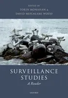 Studia nad inwigilacją: A Reader - Surveillance Studies: A Reader