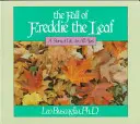 Upadek liścia Freddiego: Opowieść o życiu dla wszystkich grup wiekowych - The Fall of Freddie the Leaf: A Story of Life for All Ages