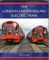 Elektryczny pociąg londyńskiego metra - The London Underground Electric Train