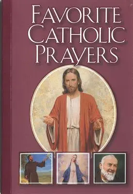 Ulubione modlitwy katolickie - Favorite Catholic Prayers