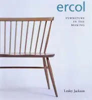 Ercol: Meble w tworzeniu - Ercol: Furniture in the Making