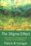 Efekt stygmatyzacji: Niezamierzone konsekwencje kampanii na rzecz zdrowia psychicznego - The Stigma Effect: Unintended Consequences of Mental Health Campaigns