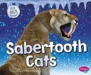 Koty szablozębne - Sabertooth Cats