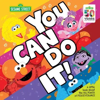 You Can Do It!: Mała książka o wielkiej sile wytrwałości - You Can Do It!: A Little Book about the Big Power of Perseverance