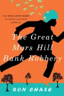 Wielki napad na bank w Mars Hill - The Great Mars Hill Bank Robbery