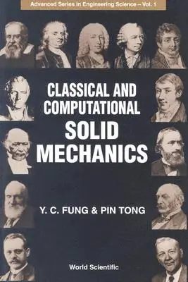 Klasyczna i obliczeniowa mechanika ciała stałego - Classical and Computational Solid Mechanics