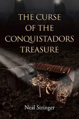 Klątwa skarbu konkwistadorów - The Curse of the Conquistadors Treasure