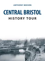 Wycieczka historyczna po centralnym Bristolu - Central Bristol History Tour