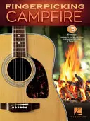 Fingerpicking Campfire: 15 piosenek zaaranżowanych na gitarę solo w standardowym zapisie nutowym i tabulaturze - Fingerpicking Campfire: 15 Songs Arranged for Solo Guitar in Standard Notation & Tablature