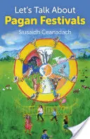 Porozmawiajmy o pogańskich świętach - Let's Talk about Pagan Festivals