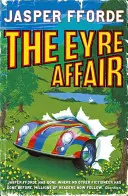 Afera Eyre - Thursday Next Book 1 - Eyre Affair - Thursday Next Book 1