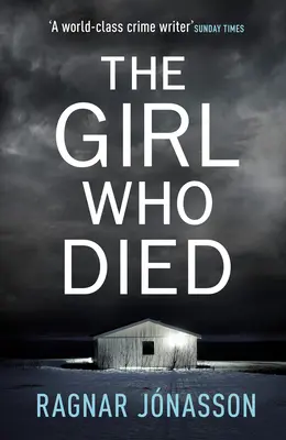 Dziewczyna, która umarła - bestseller Sunday Times, który zabierze cię na krańce świata - Girl Who Died - The Sunday Times bestseller that will take you to the edge of the world