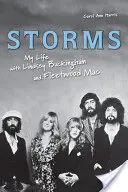Storms: Moje życie z Lindseyem Buckinghamem i Fleetwood Mac - Storms: My Life with Lindsey Buckingham and Fleetwood Mac