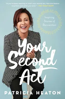 Your Second ACT: Inspirujące historie ponownego odkrycia - Your Second ACT: Inspiring Stories of Reinvention