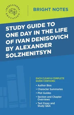 Przewodnik do Jednego dnia z życia Iwana Denisowicza autorstwa Aleksandra Sołżenicyna - Study Guide to One Day in the Life of Ivan Denisovich by Alexander Solzhenitsyn