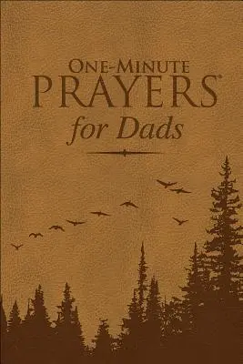 Jednominutowe modlitwy(r) dla tatusiów Milano Softone(tm) - One-Minute Prayers(r) for Dads Milano Softone(tm)