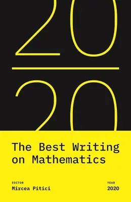 Najlepsze teksty na temat matematyki 2020 - The Best Writing on Mathematics 2020