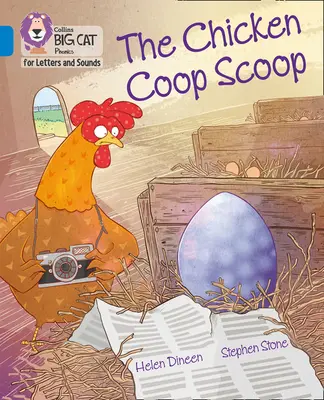 Chicken Coop Scoop - Band 04/Blue