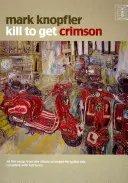 Kill to Get Crimson