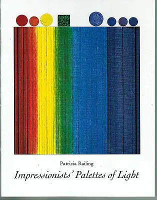 Palety światła impresjonistów - Impressionists' Palettes of Light