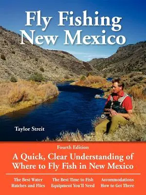 Wędkarstwo muchowe w Nowym Meksyku: Szybkie i jasne zrozumienie, gdzie łowić na muchę w Nowym Meksyku - Fly Fishing New Mexico: A Quick, Clear Understanding of Where to Fly Fish in New Mexico