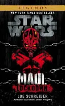 Star Wars: Maul: Blokada - Star Wars: Maul: Lockdown